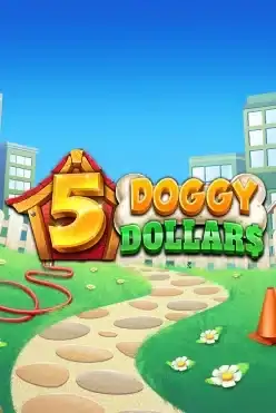 5 Doggy Dollars