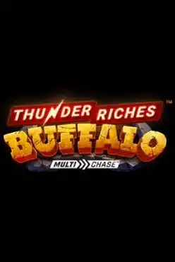 Thunder Riches Buffalo