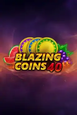 Blazing Coins 40