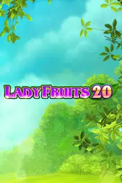 Lady Fruits 20