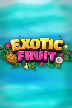 Exotic Fruit