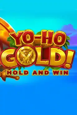 Yo-Ho Gold!