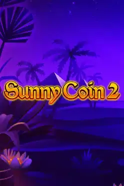 Sunny Coin 2 Hold The Spin