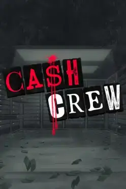 Cash Crew
