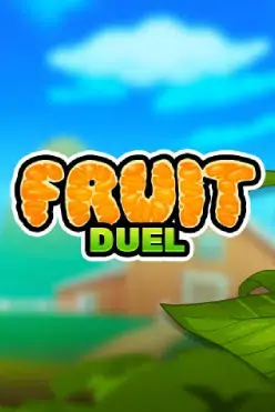 Fruit Duel