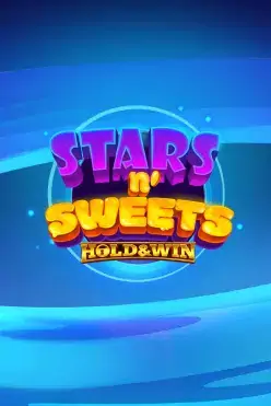 Stars n’ Sweets Hold & Win