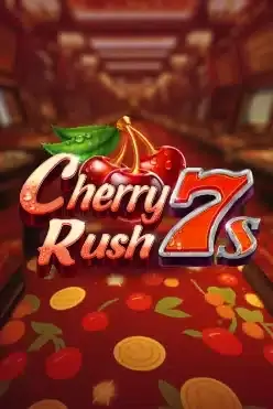 Cherry Rush 7s