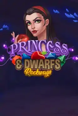 The Princess & Dwarfs: Rockways