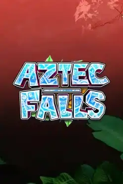 Aztec Falls