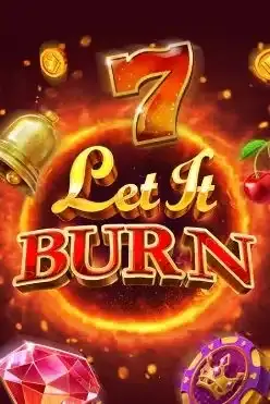 Let It Burn