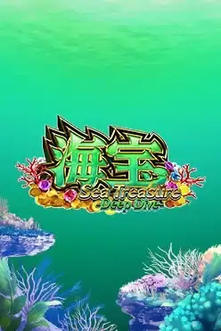 Sea Treasure Deep Dive