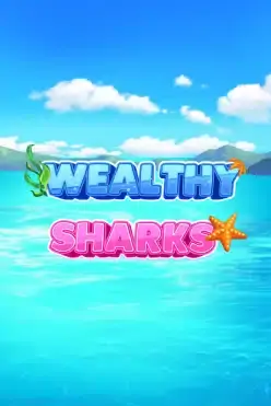 Wealthy Sharks