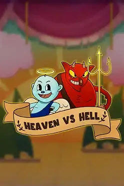 Heaven Vs Hell
