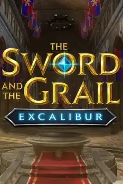 The Sword and the Grail Excalibur