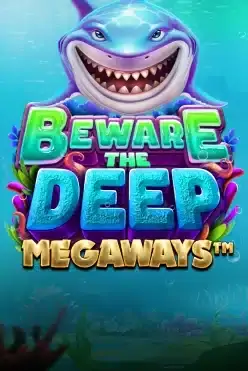 Beware The Deep Megaways