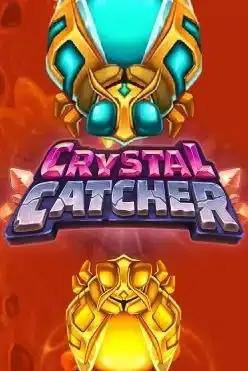 Crystal Catcher