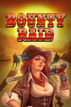 Bounty Raid