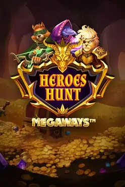Heroes Hunt Megaways