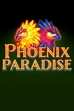 Phoenix Paradise