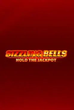 Sizzling Bells™