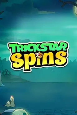Trickstar Spins